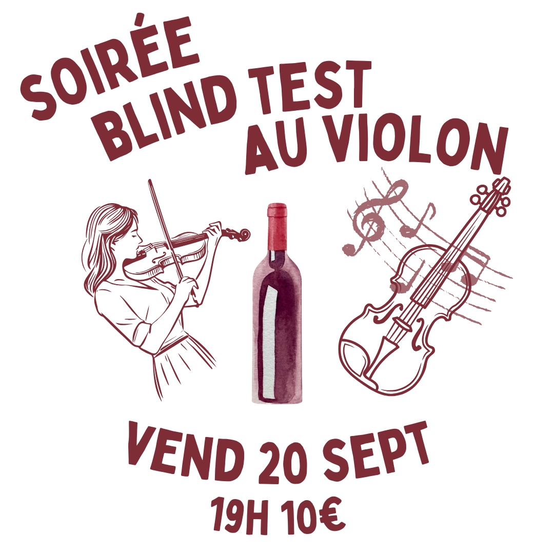 Soirée Musicale<br>Blind Test<br>Violon & Vin